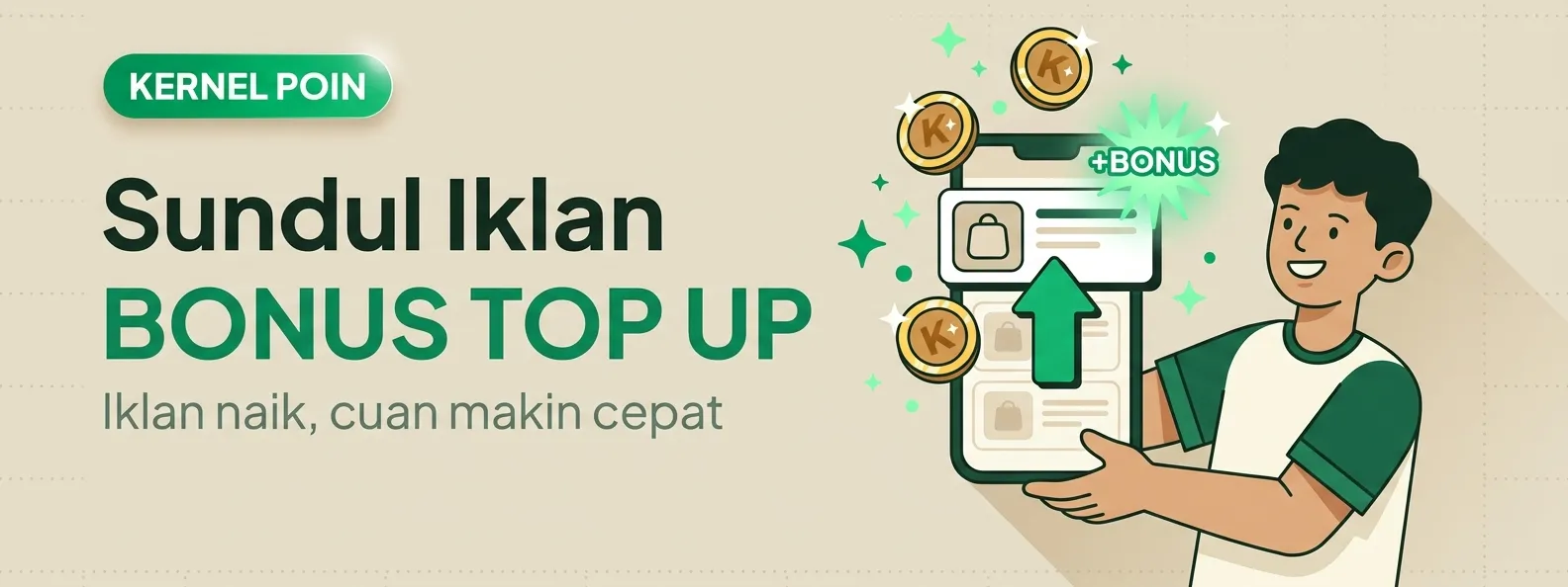 Sundul Iklan Pakai Kernel Poin — Top Up Sekarang, Dapat Bonus!